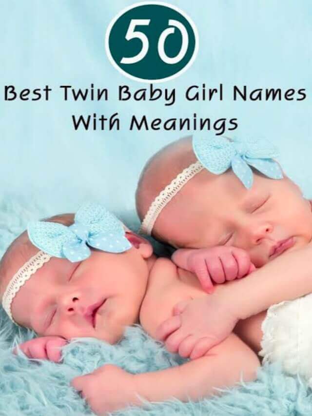 Girls Unique Twin Baby Names Indian